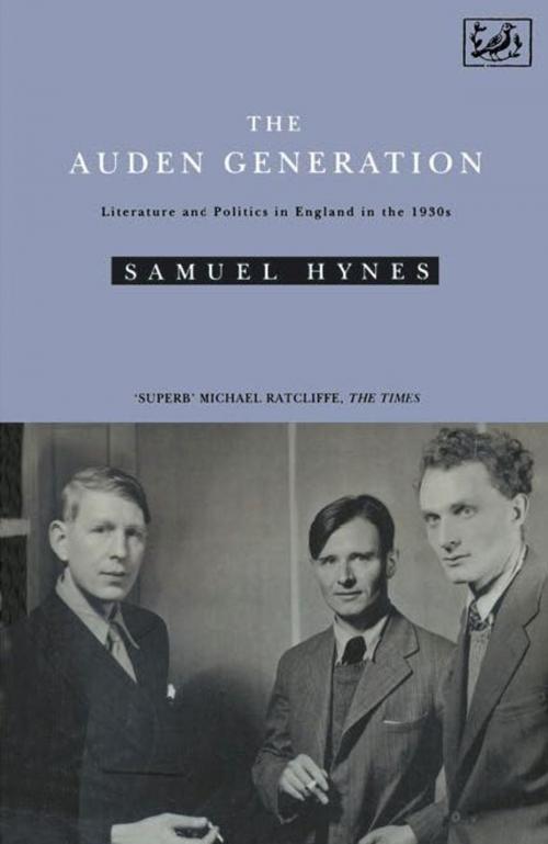 Cover of the book The Auden Generation by Samuel Hynes, Random House