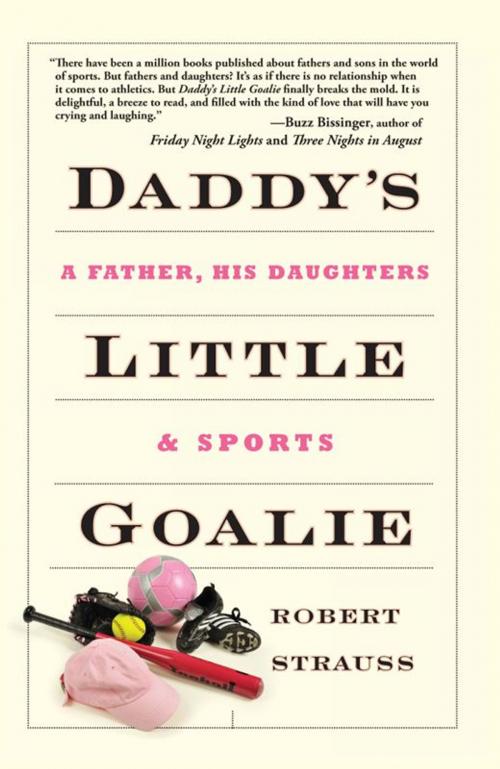 Cover of the book Daddy's Little Goalie by Robert Strauss, Andrews McMeel Publishing, LLC