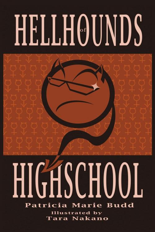 Cover of the book Hell Hounds of High School by Patricia Marie Budd, iUniverse