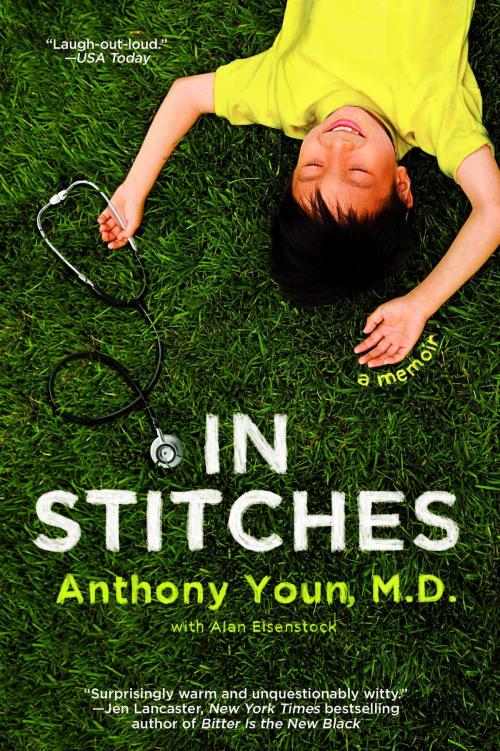 Cover of the book In Stitches by Dr. Anthony Youn, Gallery Books