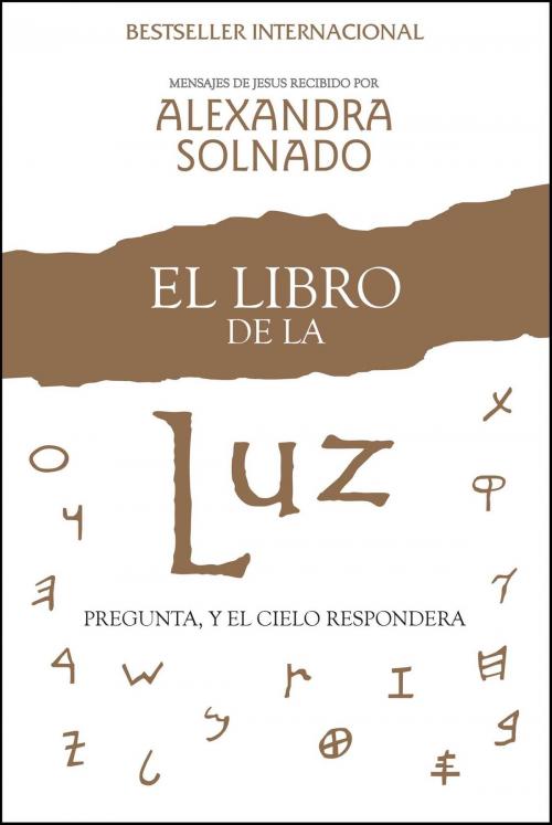 Cover of the book El libro de la luz by Alexandra Solnado, Atria Books