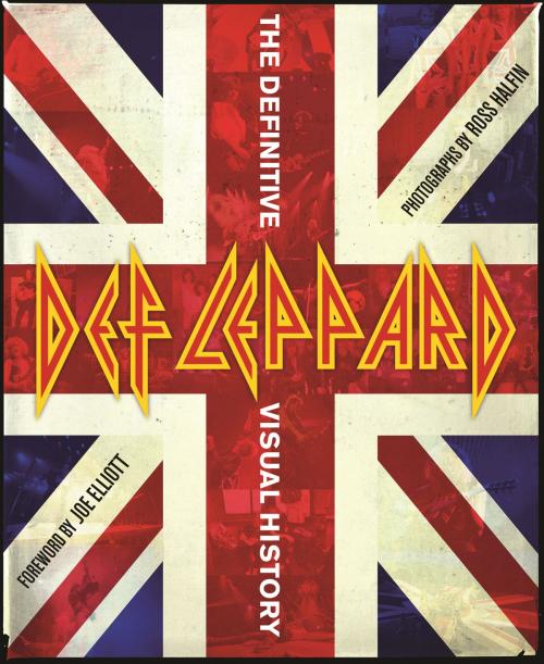 Cover of the book Def Leppard by Ross Halfin, Chronicle Books LLC