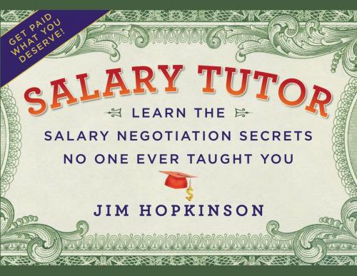 Cover of the book Salary Tutor by Jim Hopkinson, Grand Central Publishing