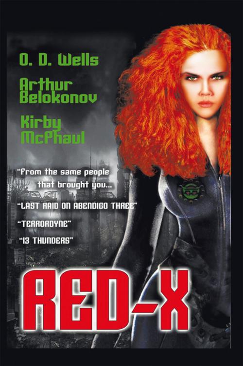 Cover of the book Red-X by O.D. Wells, Kirby McPhaul, Arthur Belokonov, AuthorHouse