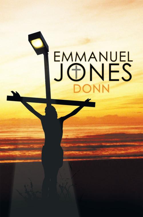 Cover of the book Emmanuel Jones by Donn, AuthorHouse