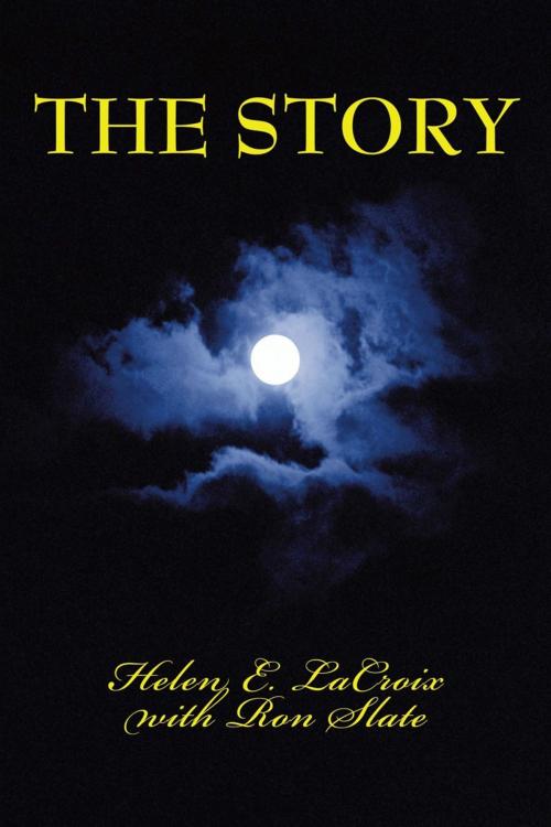 Cover of the book The Story by Helen E. LaCroix, AuthorHouse