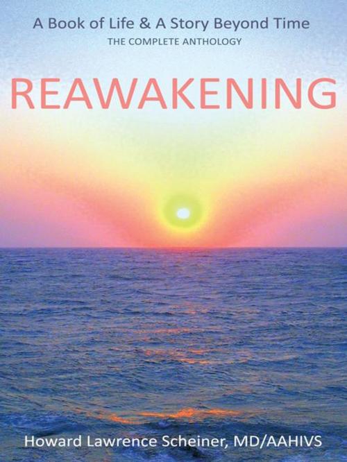 Cover of the book Reawakening by Howard Lawrence Scheiner MD/AAHIVS, AuthorHouse