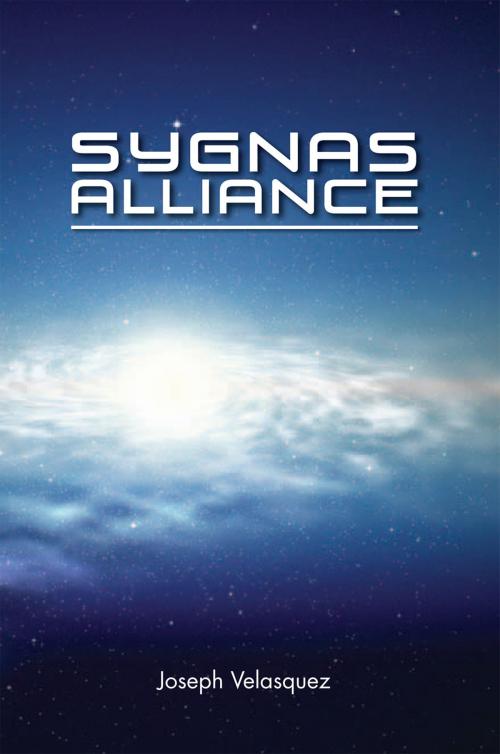 Cover of the book Sygnas Alliance by Joseph P. Velasquez, Xlibris US