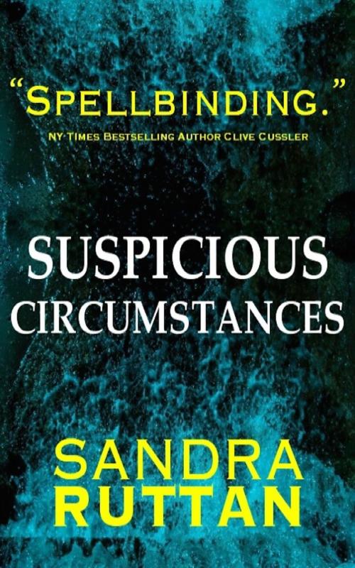 Cover of the book Suspicious Circumstances by Sandra Ruttan, Sandra Ruttan