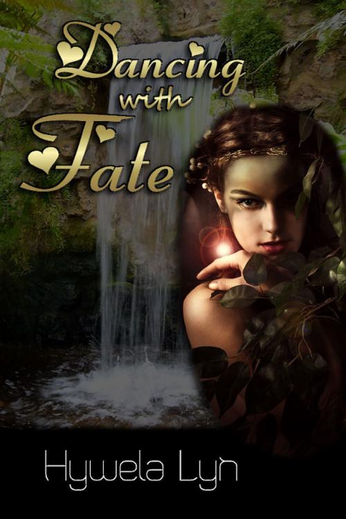 Cover of the book Dancing With Fate by Hywela Lyn, Hywela Lyn