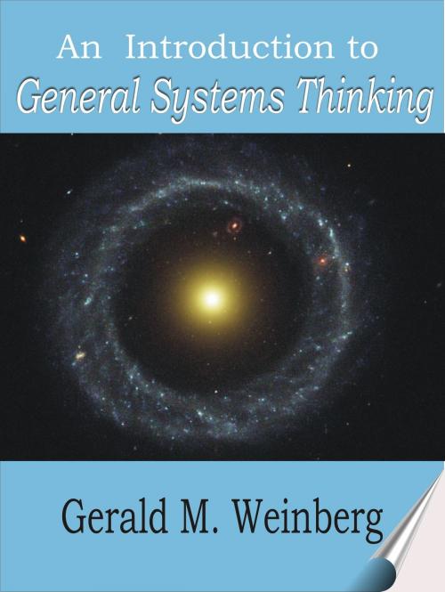 Cover of the book An Introduction to General Systems Thinking by Gerald M. Weinberg, Gerald M. Weinberg