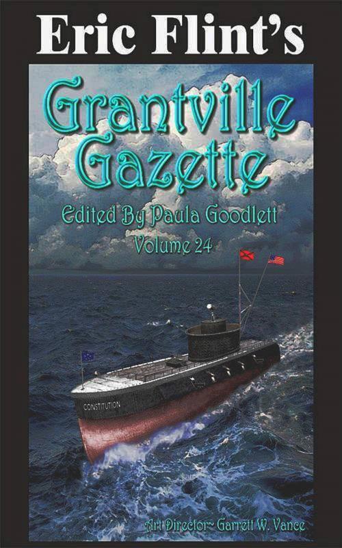 Cover of the book Eric Flint's Grantville Gazette Volume 24 by Eric Flint, 1632, Inc