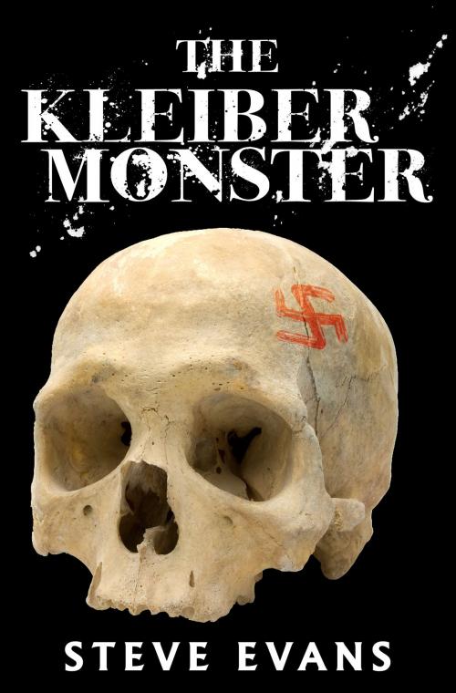 Cover of the book The Kleiber Monster by Steve Evans, Steve Evans