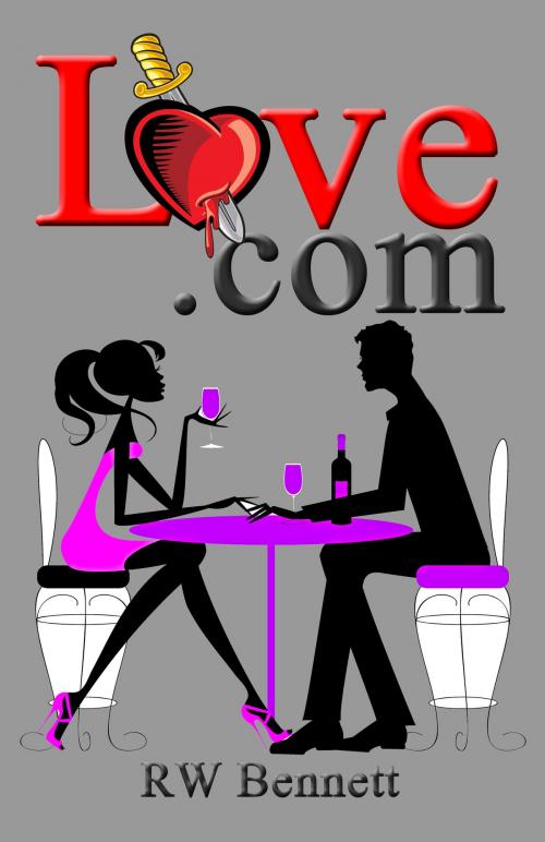 Cover of the book Love.com by RW Bennett, RW Bennett