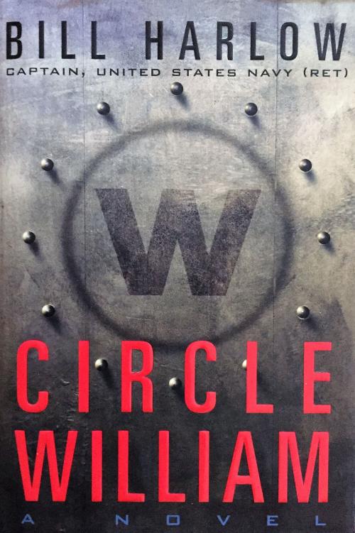 Cover of the book Circle William by Bill Harlow, Bill Harlow