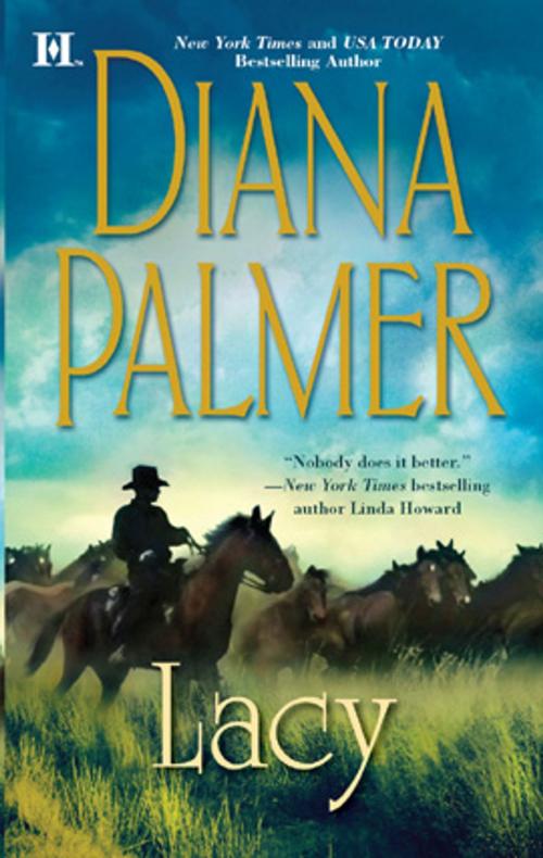 Cover of the book Lacy by Diana Palmer, HQN Books