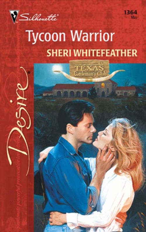 Cover of the book Tycoon Warrior by Sheri WhiteFeather, Harlequin