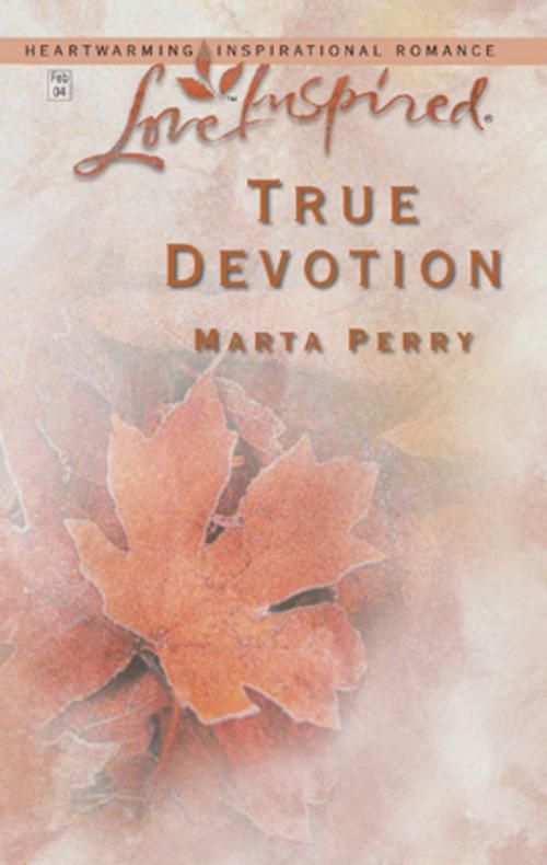 Cover of the book True Devotion by Marta Perry, Harlequin