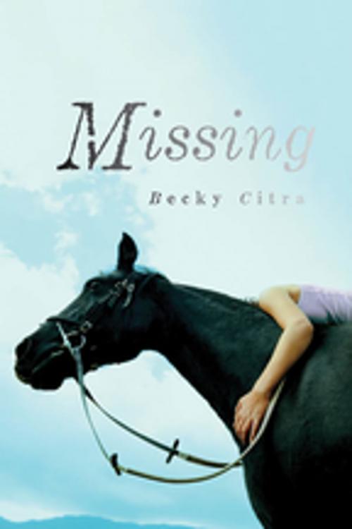 Cover of the book Missing by Becky Citra, Orca Book Publishers