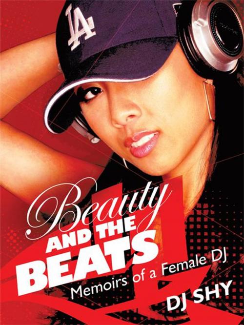 Cover of the book Beauty and the Beats by DJ Shy, Michael Robert Hartman, iUniverse
