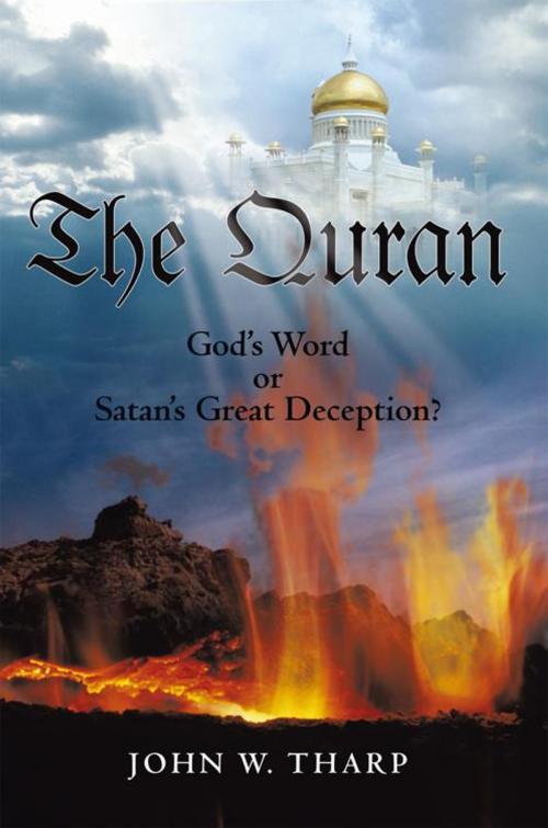 Cover of the book The Quran by John W. Tharp, iUniverse