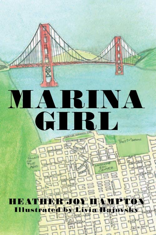 Cover of the book Marina Girl by Heather Joy Hampton, Xlibris US