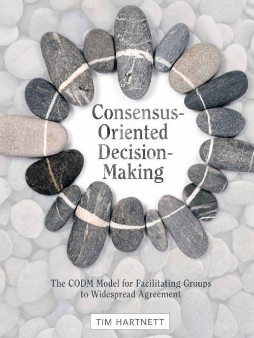 Cover of the book Consensus-Oriented Decision Making by Tim Hartnett, New Society Publishers