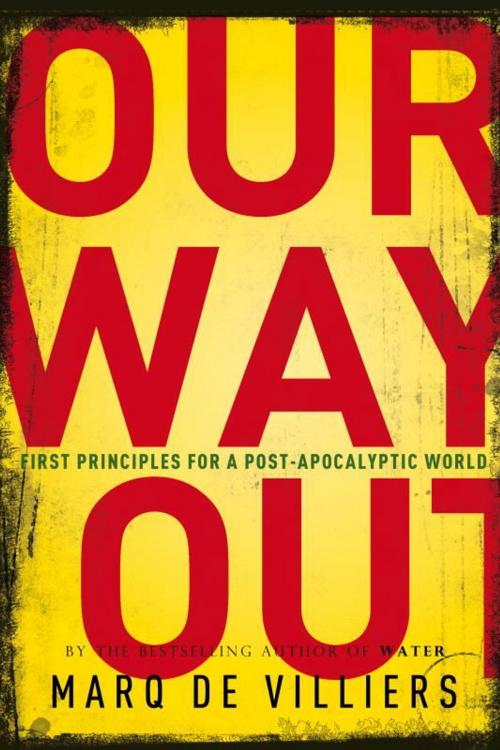Cover of the book Our Way Out by Marq De Villiers, McClelland & Stewart