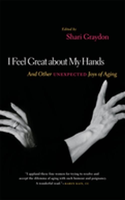 Cover of the book I Feel Great About My Hands by Shari Graydon, Douglas and McIntyre (2013) Ltd.