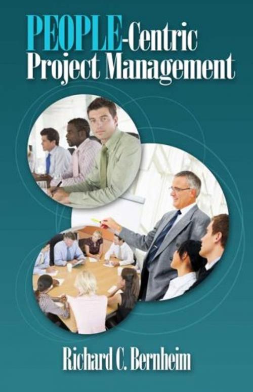 Cover of the book People-Centric Project Management by Richard C. Bernheim, Multi-Media Publications Inc.
