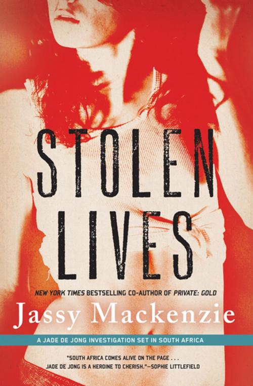 Cover of the book Stolen Lives by Jassy Mackenzie, Soho Press