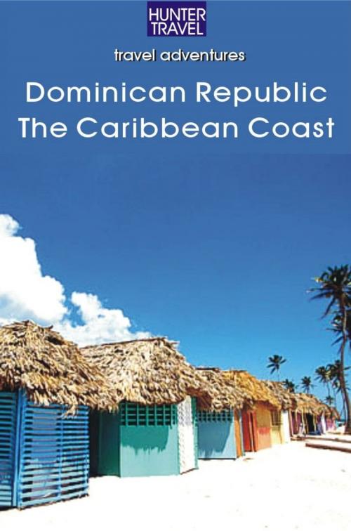 Cover of the book Dominican Republic - The Caribbean Coast by Fe Lisa Bencosme, Release Date: April 22, 2011