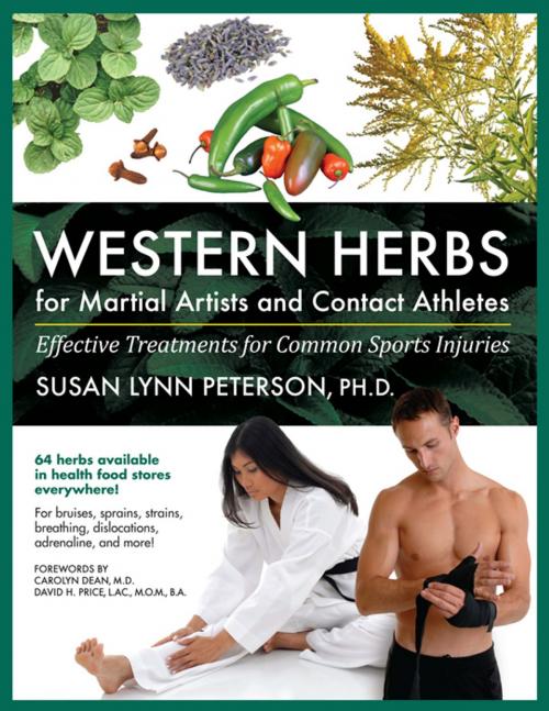 Cover of the book Western Herbs for Martial Artists and Contact Athletes by Susan Lynn Peterson, YMAA Publication Center