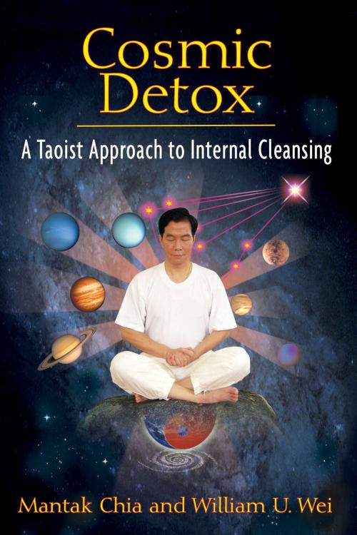 Cover of the book Cosmic Detox by Mantak Chia, William U. Wei, Inner Traditions/Bear & Company