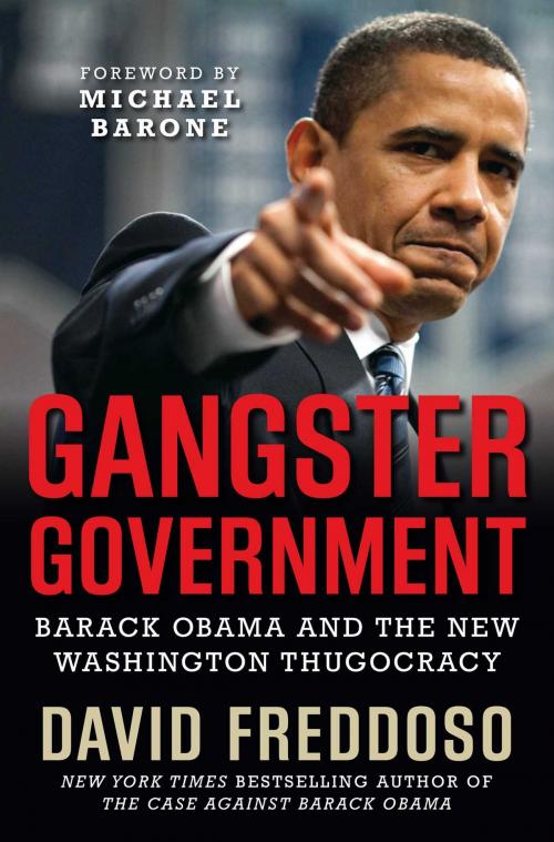 Cover of the book Gangster Government by David Freddoso, Regnery Publishing