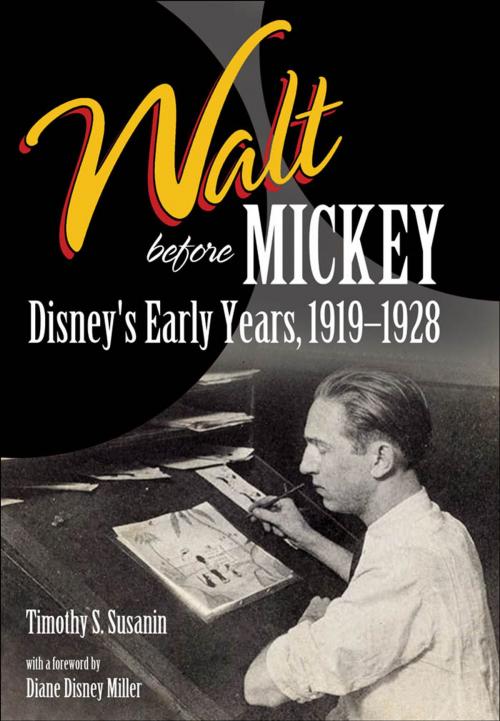 Cover of the book Walt before Mickey by Timothy S. Susanin, University Press of Mississippi