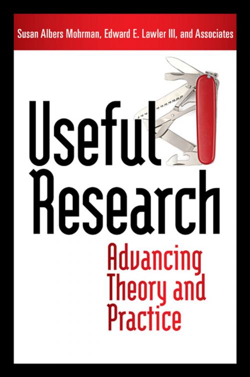 Cover of the book Useful Research by Susan Albers Mohrman, Ed Lawler, Berrett-Koehler Publishers