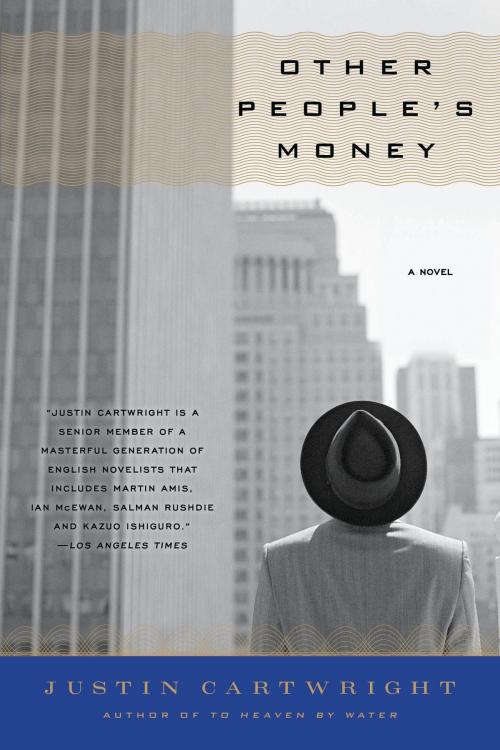 Cover of the book Other People's Money by Justin Cartwright, Bloomsbury Publishing