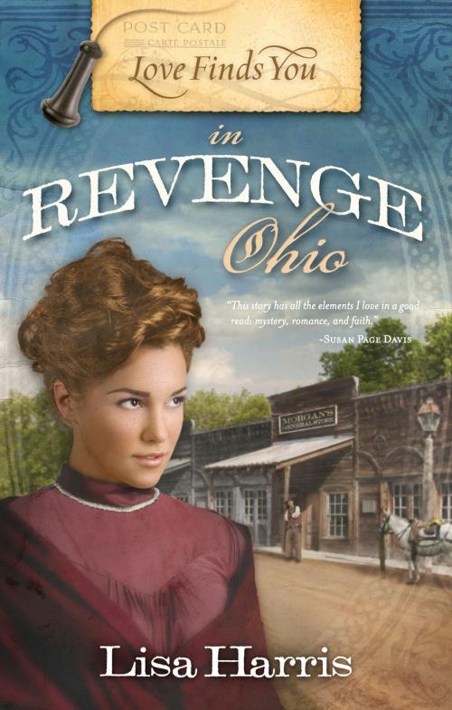 Cover of the book Love Finds You in Revenge, Ohio by Lisa Harris, Guideposts