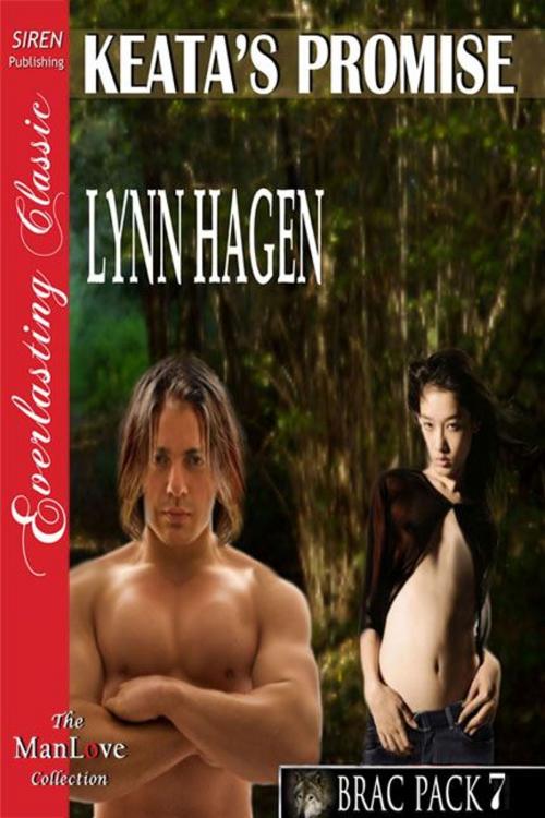 Cover of the book Keata's Promise by Lynn Hagen, Siren-BookStrand