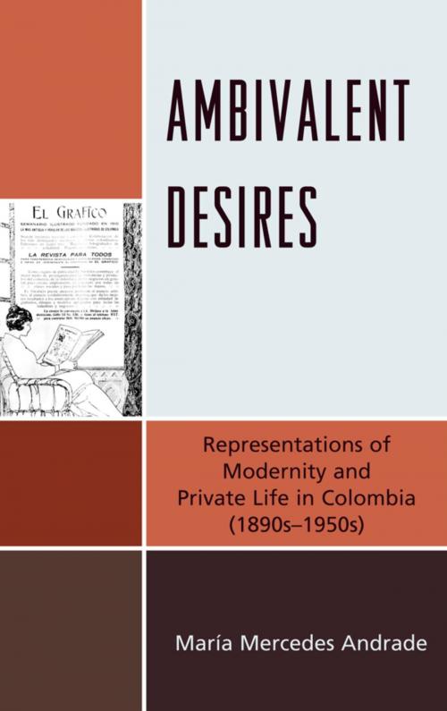 Cover of the book Ambivalent Desires by María Mercedes Andrade, Bucknell University Press
