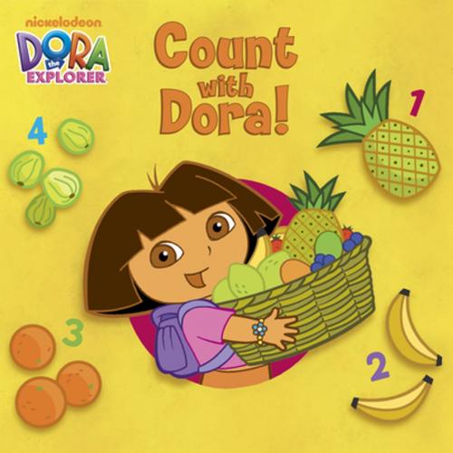 Cover of the book Count with Dora! (Dora the Explorer) by Nickelodeon Publishing, Nickelodeon Publishing