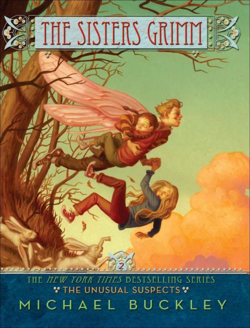 Cover of the book The Unusual Suspects (Sisters Grimm #2) by Michael Buckley, ABRAMS