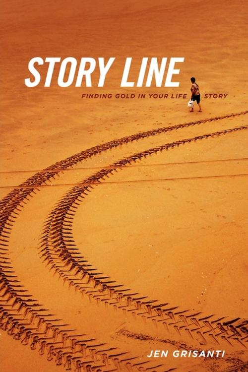Cover of the book Story Line by Jennifer Grisanti, Michael Wiese Productions