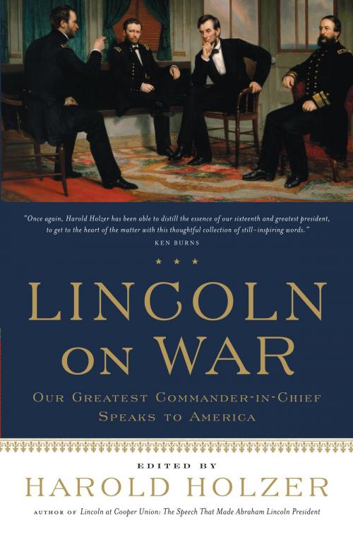 Cover of the book Lincoln on War by Harold Holzer, Algonquin Books