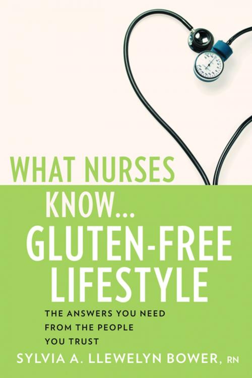 Cover of the book What Nurses Know...Gluten-Free Lifestyle by Sylvia A. Llewelyn Bower, RN, Springer Publishing Company