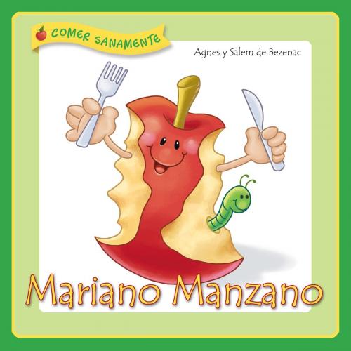 Cover of the book Mariano Manzano by Agnes de Bezenac, Salem de Bezenac, iCharacter.org
