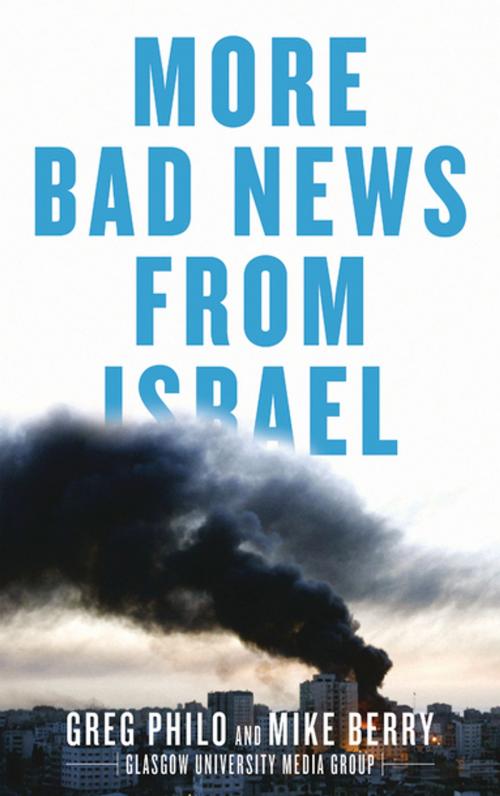 Cover of the book More Bad News From Israel by Greg Philo, Mike Berry, Pluto Press