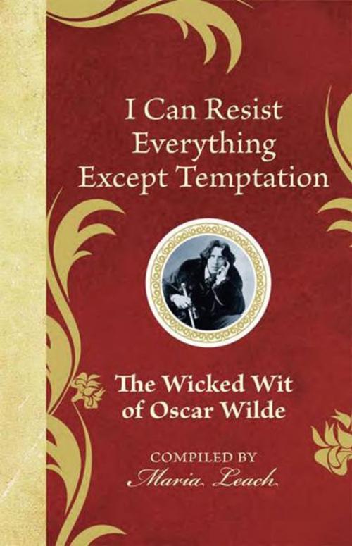 Cover of the book I Can Resist Everything Except Temptation by Maria Leach, Michael O'Mara