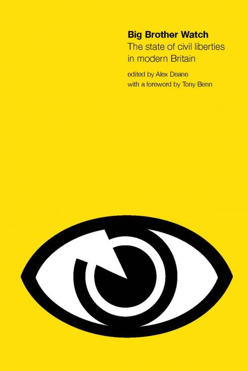 Cover of the book Big Brother Watch by Alex Deane, Biteback Publishing